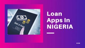 Best Loan Apps In Nigeria with Instant Approval