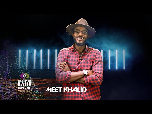 Everything About Khalid Bbnaija Season 7 Housemate 2022