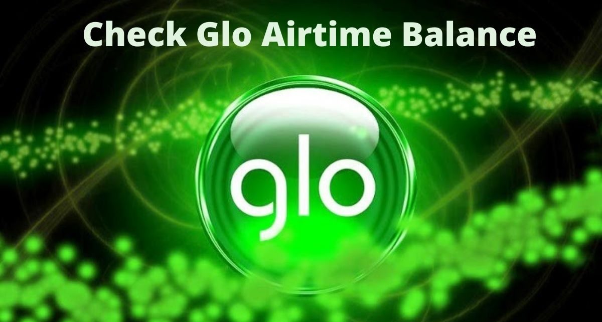 How to Check Glo Balance