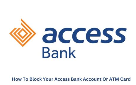How To Block Your Access Bank Account Or ATM Card