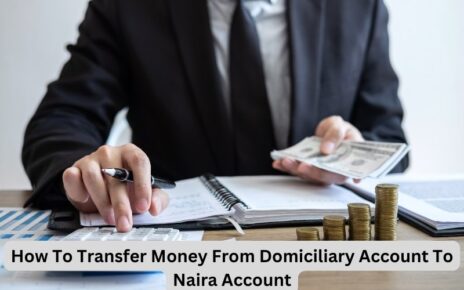 How To Transfer Money From Domiciliary Account To Naira Account