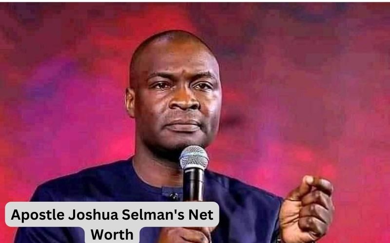 Apostle Joshua Selman's Net Worth