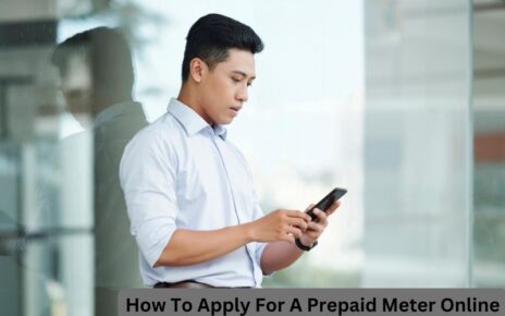 How To Apply For A Prepaid Meter Online