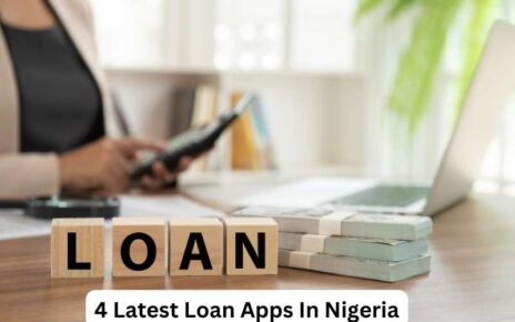 Latest Loan Apps In Nigeria
