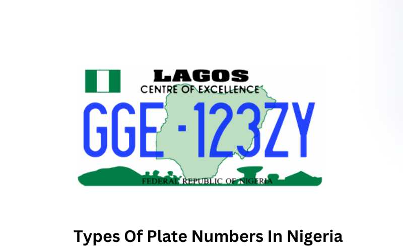 Types Of Plate Numbers In Nigeria