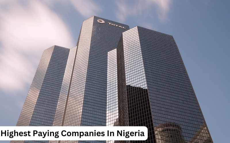 Highest Paying Companies In Nigeria
