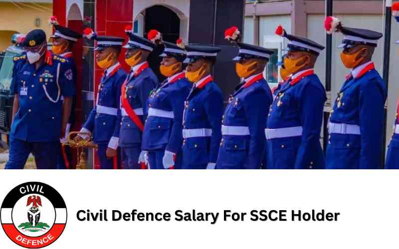 Civil Defence Salary For SSCE Holder